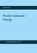 Positivt tänkande i Sverige (eBook,... - Bild 1