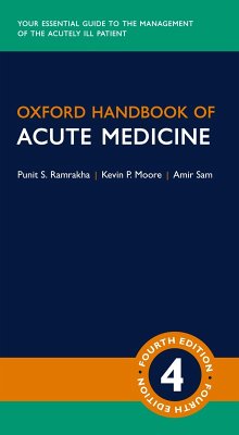 Oxford Handbook of Acute Medicine (eBook, PDF) - Ramrakha, Punit; Moore, Kevin; Sam, Amir