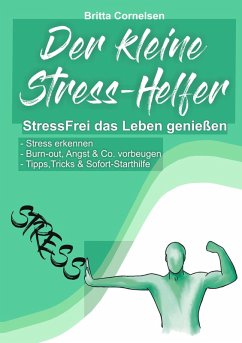 Der kleine Stress-Helfer (eBook, ePUB) - Cornelsen, Britta