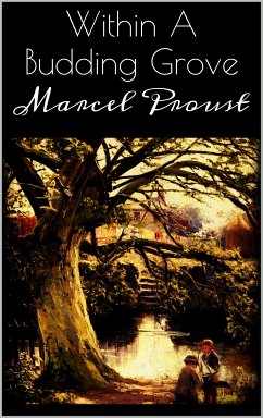 Within A Budding Grove (eBook, ePUB) - Proust, Marcel