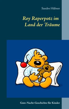 Roy Raperpotz im Land der Träume (eBook, ePUB) - Hübner, Sandro