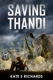 Saving Thandi (Adventures of Jabu & Friends, #2) (eBook, ePUB)
