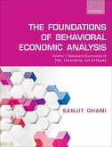 The Foundations of Behavioral Economic Analysis (eBook, PDF)
