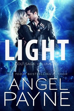 Light: Bolt Saga: Volume Six (eBook, ePUB) - Payne, Angel