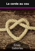 La corde au cou (eBook, ePUB)