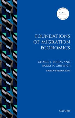 Foundations of Migration Economics (eBook, ePUB) - Borjas, George J.; Chiswick, Barry R.