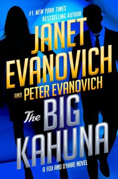 The Big Kahuna (eBook, ePUB) - Evanovich, Janet; Evanovich, Peter