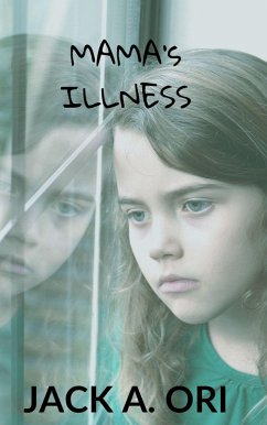 Cover Mama's Illness (eBook, ePUB)