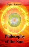 Philosophy Of The Sun (eBook, ePUB) Philosophy Of The Sun (eBook, ePUB)