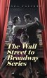 The Wall Street to Broadway Series... - Bild 1