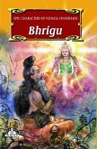 Bhrigu (Epic Characters of Vedas & Upanishads) (eBook, ePUB)