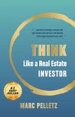 Think Like A Real Estate Investor (eBook, ePUB)