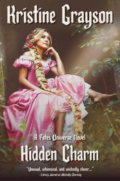 Cover Hidden Charm: A Fates Universe Novel (eBook, ePUB)