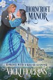 Thorncroft Manor (Romance With a Kiss of Suspense) (eBook, ePUB)