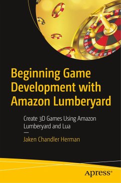 Beginning Game Development with Amazon Lumberyard - Herman, Jaken