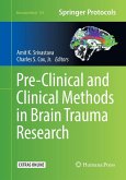 Pre-Clinical and Clinical Methods in Brain Trauma Research Pre-Clinical and Clinical Methods in Brain Trauma Research