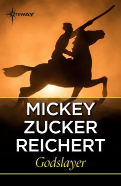 Godslayer (eBook, ePUB) - Reichert, Mickey Zucker