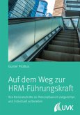 Auf dem Weg zur HRM-Führungskraft