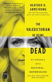 The Valedictorian of Being Dead (eBook, ePUB)