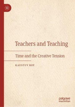 Teachers and Teaching - Roy, Kaustuv