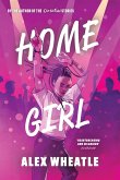 Home Girl (eBook, ePUB)