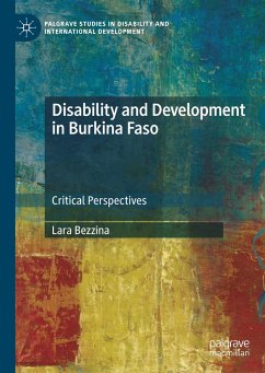 Disability and Development in Burkina Faso - Bezzina, Lara