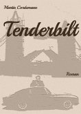 Tenderbilt (eBook, ePUB)