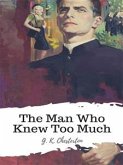 The Man Who Knew Too Much (eBook, ePUB)
