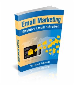 Email Marketing (eBook, ePUB) - Schmidt, Christian