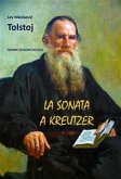 La Sonata a Kreutzer (eBook, ePUB)