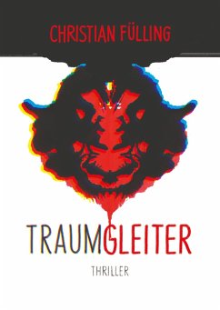 Traumgleiter (eBook, ePUB) - Fülling, Christian