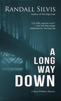 A Long Way Down - Silvis, Randall