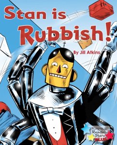 Stan is Rubbish! - Atkins, Jill; Atkins Jill