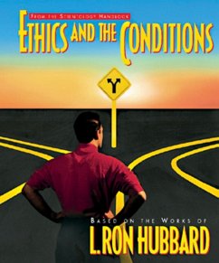 Ethics and Conditions - Hubbard, L. Ron