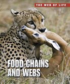 Food Chains and Webs (eBook, PDF)
