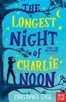 The Longest Night of Charlie Noon - Edge, Christopher