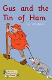 Gus and the Tin of Ham