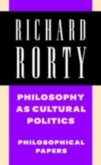 Philosophy as Cultural Politics: Volume 4 (eBook, PDF)
