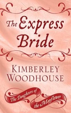 The Express Bride - Woodhouse, Kimberley