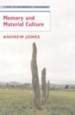 Memory and Material Culture (eBook, PDF)