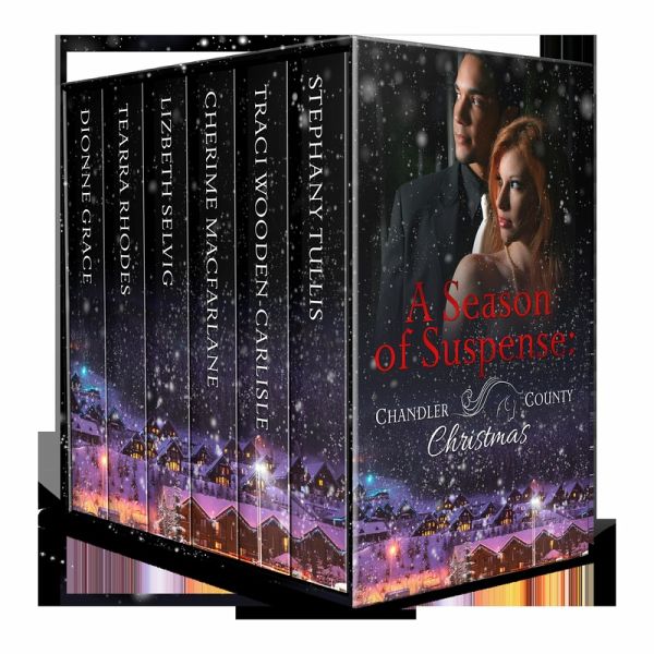 A Season of Suspense: A Chandler County Christmas (eBook, ePUB)