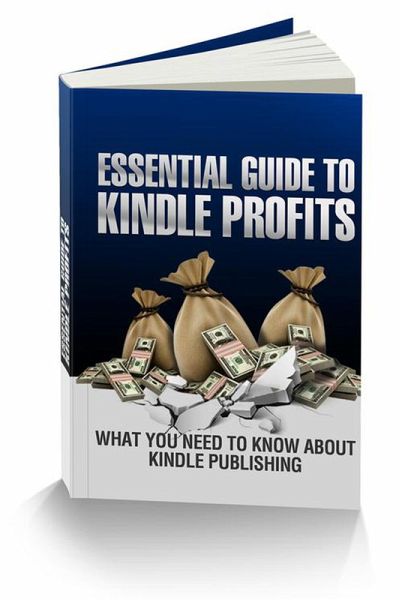 Essential Guide To Kindle Profits (Kindle Publishing Money, #2) (eBook, ePUB) Essential Guide To Kindle Profits (Kindle Publishing Money, #2) (eBook, ePUB)