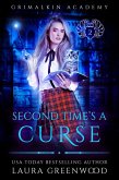 Second Time's A Curse (Grimalkin Academy, #2) (eBook, ePUB)