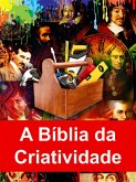 A Bíblia da Criatividade (eBook, ePUB)