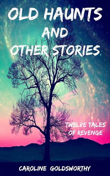 Old Haunts and Other Stories (eBook, ePUB)