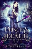 Princess of Death: A Fantasy Romance (Curse of the Pirate, #1) (eBook, ePUB) Princess of Death: A Fantasy Romance (Curse of the Pirate, #1) (eBook, ePUB)