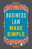 Business Law Made Simple: A Guide for Students (eBook, ePUB)