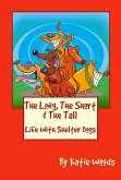 The Long, The Short And The Tall (The Rescue Dogs, #1) (eBook, ePUB)