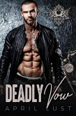 Deadly Vow (Book 1) (eBook, ePUB) Deadly Vow (Book 1) (eBook, ePUB)