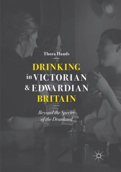 Drinking in Victorian and Edwardian Britain - Hands, Thora
